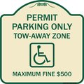 Signmission Permit Parking Tow-Away Zone Maximum Fine Heavy-Gauge Aluminum Sign, 18" L, 18" H, TG-1818-23318 A-DES-TG-1818-23318
